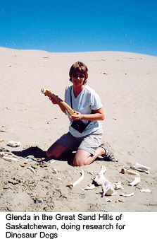 Glenda in the Great Sand Hills of Saskatchewan, doing research for Dinosaur Dogs